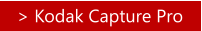 > Kodak Capture Pro