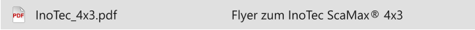 PDF Flyer zum InoTec ScaMax® 4x3 InoTec_4x3.pdf