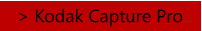 > Kodak Capture Pro